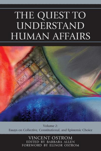 Quest to Understand Human Affairs