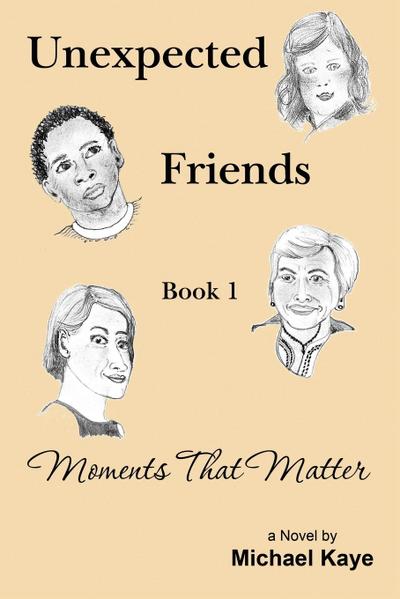 Unexpected Friends - Book 1