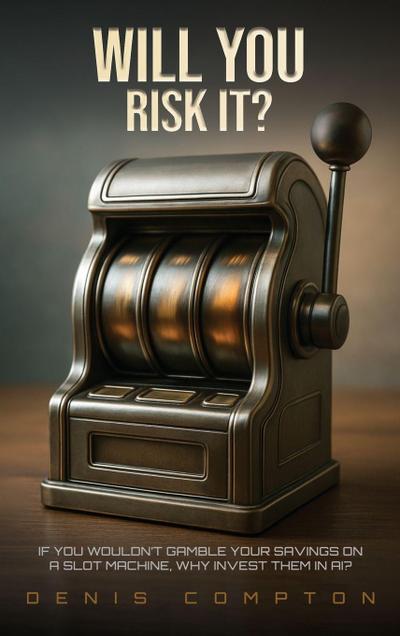 Will You Risk It?