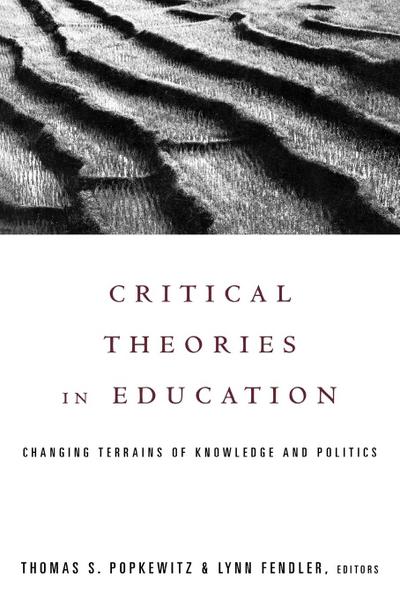 Critical Theories in Education