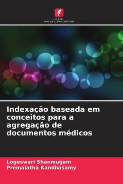 Indexação baseada em conceitos para a agregação de documentos médicos