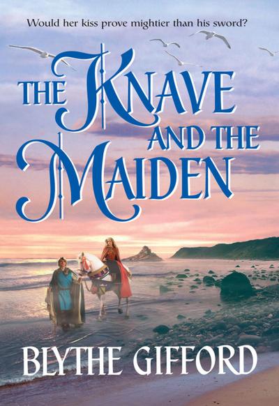 The Knave And The Maiden (Mills & Boon Historical)