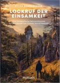 Lockruf der Einsamkeit