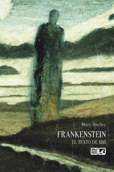 Frankenstein : el texto de 1818