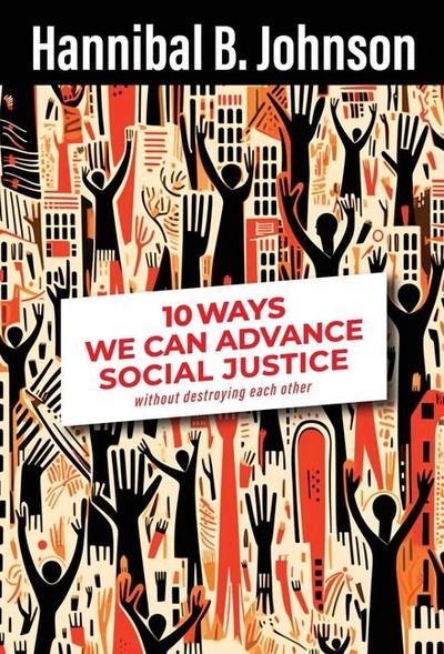 10 Ways We Can Advance Social Justice