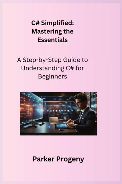 Progeny, P: C# Simplified