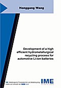 Development of a high efficient hydrometallurgical recycling process for automotive Li-ion batteries