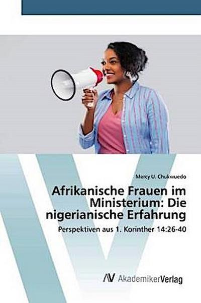 Afrikanische Frauen im Ministerium: Die nigerianische Erfahrung