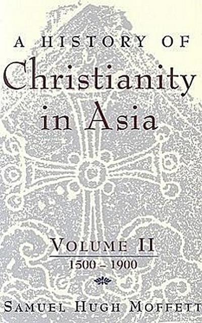 A History of Christianity in Asia