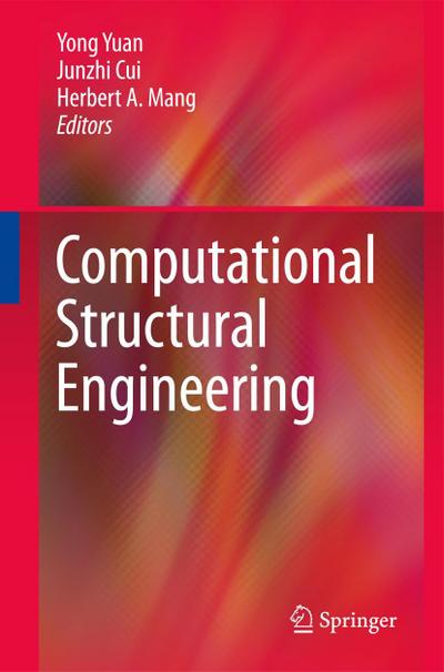Computational Structural Engineering, 2 Vols.