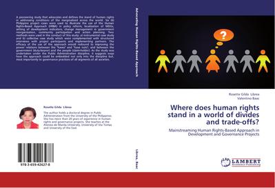 Where does human rights stand in a world of divides and trade-offs?