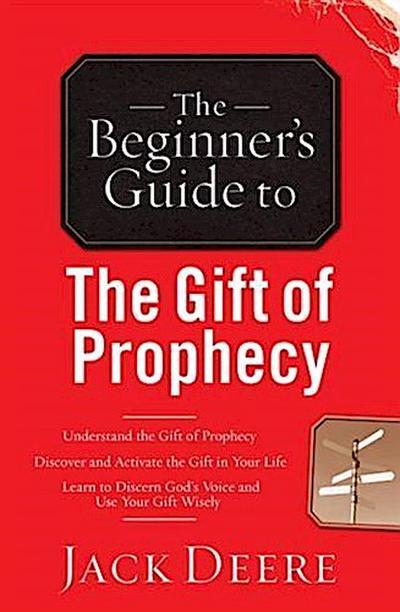 Beginner’s Guide to the Gift of Prophecy