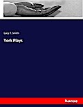 York Plays