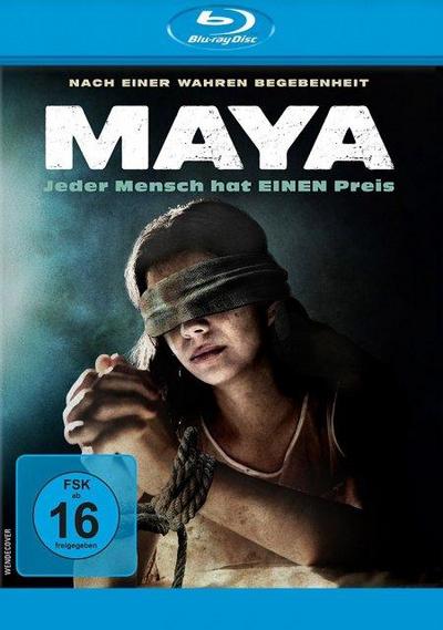 Maya - Jeder Mensch hat EINEN Preis