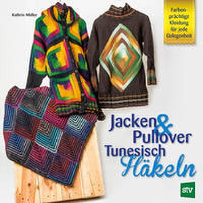 Jacken & Pullover: Tunesisch Häkeln