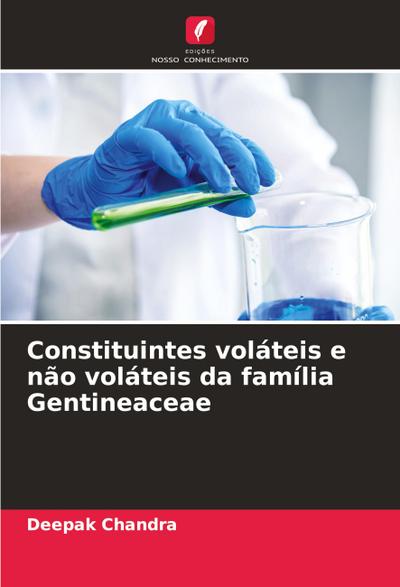 Constituintes voláteis e não voláteis da família Gentineaceae
