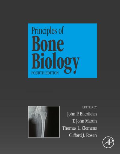 Principles of Bone Biology