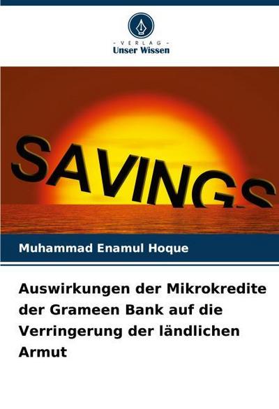 Auswirkungen der Mikrokredite der Grameen Bank auf die Verringerung der ländlichen Armut