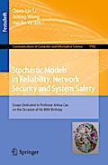 Stochastic Models in Reliability, Network Security and System Safety