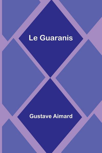 Le Guaranis