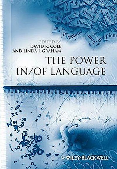 The Power In / Of Language