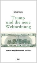 Trump und die neue Weltordnung