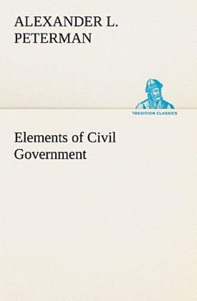 Elements of Civil Government
