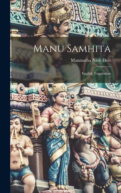 Manu Samhita: English Translation
