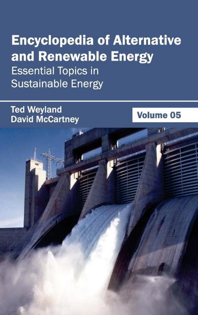 Encyclopedia of Alternative and Renewable Energy