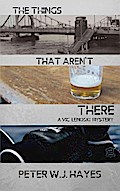 The Things That Aren’t There