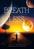 Breathless: Träume vergessener Götter (Lyrena’d - Trilogie)