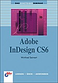 Adobe InDesign CS6 (bhv Einsteigerseminar)
