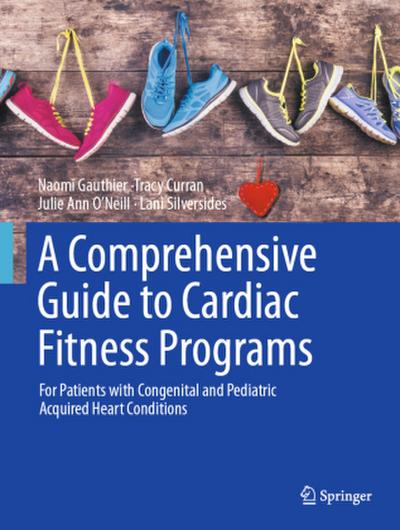 A Comprehensive Guide to Cardiac Fitness Programs