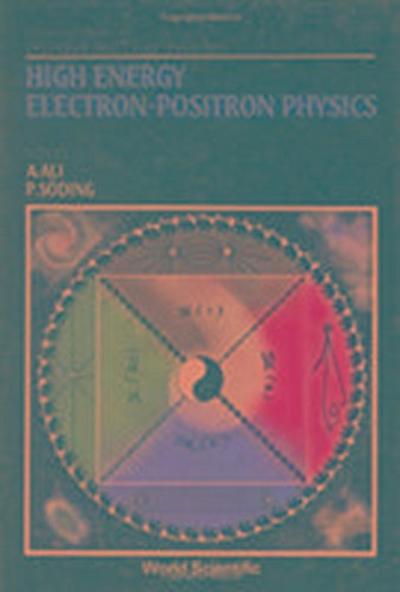 High Energy Electron-Positron Physics