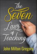The Seven Laws of Teaching