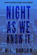 Night As We Know It
