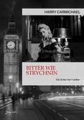 BITTER WIE STRYCHNIN