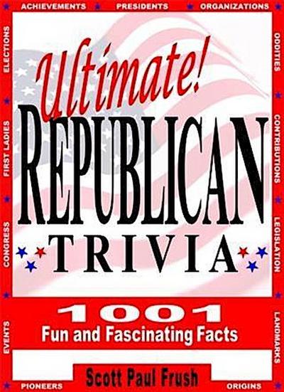 Ultimate Republican Trivia