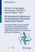 9th International Conference on the Development of Biomedical Engineering in Vietnam
