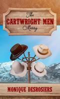 The Cartwright Men Marry