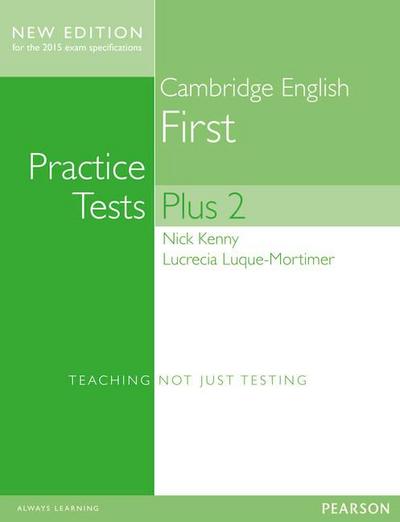 Cambridge First Volume 2 Practice Tests Plus New Edition Students’ Book without Key