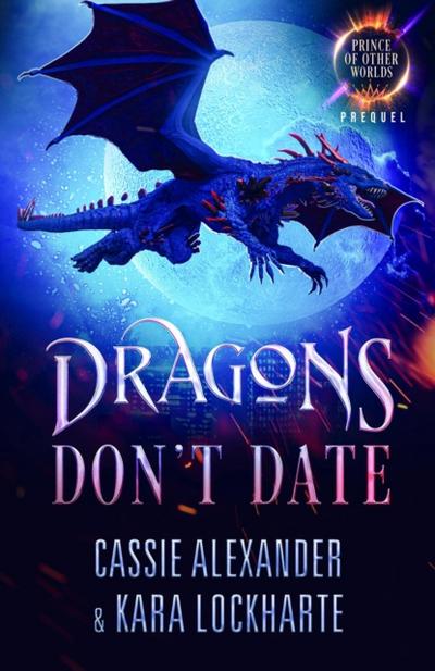 Dragons Don’t Date
