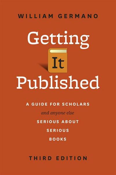 Getting It Published, Third Edition