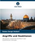 Angriffe und Reaktionen