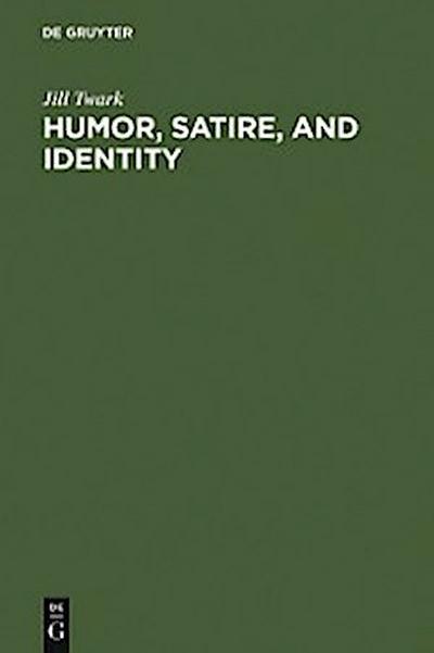 Humor, Satire, and Identity