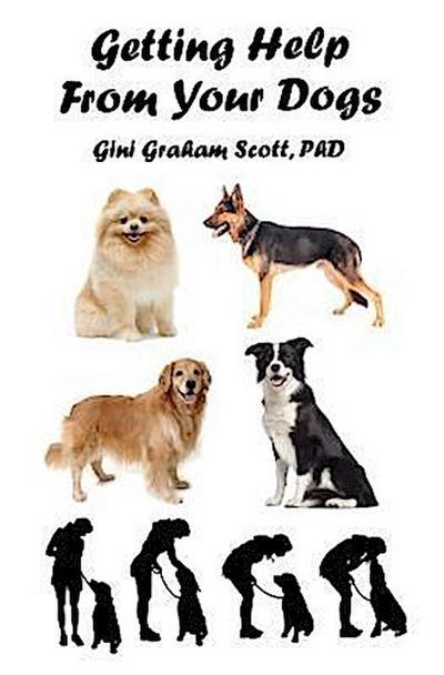 Getting Help from Your Dogs