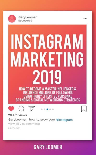 Instagram Marketing 2019