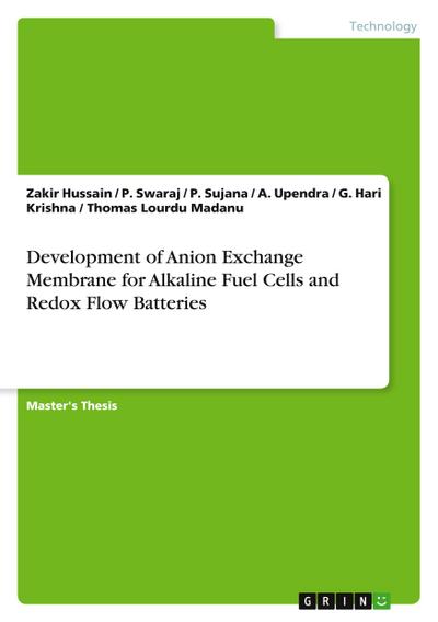 Development of Anion Exchange Membrane for Alkaline Fuel Cells and Redox Flow Batteries