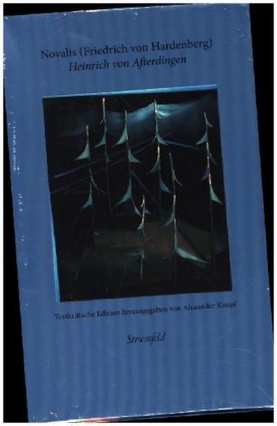 Heinrich von Afterdingen - "Begeisterung der Sprache"