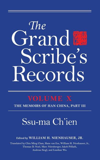 The Grand Scribe’s Records, Volume X